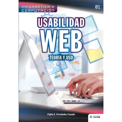 Usabilidad Web. Teoría y uso