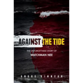 Against the Tide