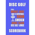 Basket Case Disc Golf Scorebook