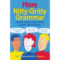 More Nitty Gritty Grammar