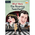 What Were the Roaring Twenties?