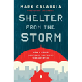 Shelter from the Storm: How a Covid Mortgage Meltdown Was Averted