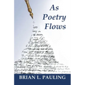 As Poetry Flows