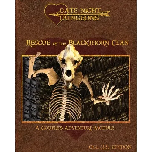 Rescue of the Blackthorn Clan: A Couple's Adventure: OGL 3.5 Edition