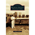 Michigan Aircraft Manufacturers