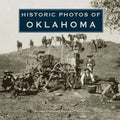 Historic Photos of Oklahoma