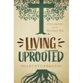 Living Uprooted