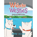 Waiheke Westies: Jock and Lassie Arrive