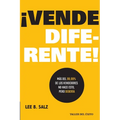 Vende diferente!: Más del 99.99% de los vendedores no hace esto, pero debería