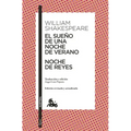 El Sueño de Una Noche de Verano / Noche de Reyes