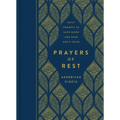 Prayers of Rest: Daily Prompts to Slow Down and Hear God's Voice