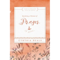 Becoming a Woman of Prayer