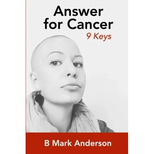 Answer for Cancer: 9 Keys
