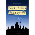 Fast Times in Palestine