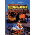 Sleeping Around .... Challenging My Comfort Zone