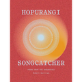 Hopurangi--Songcatcher: Poems from the Maramataka