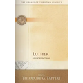 Luther: Letters of Spiritual Counsel