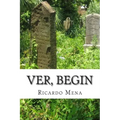 Ver, begin