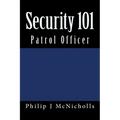 Security 101: Patrol Officer
