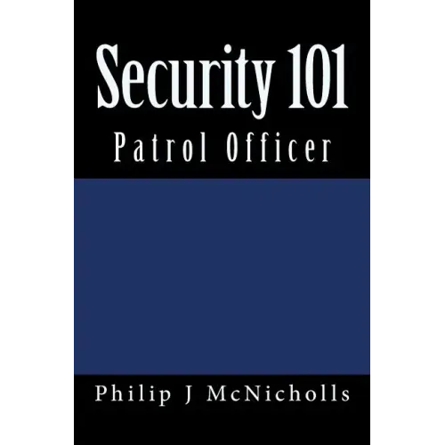 Security 101: Patrol Officer