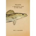 Walleye: A Beautiful Fish of the Dark