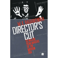 Director's Cut: 50 Major Film-makers of the Modern Era