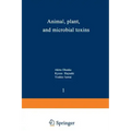 Animal, Plant, and Microbial Toxins: Volume 1--Biochemistry