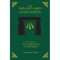 The DOLMEN ARCH a Study Course in the Druid Mysteries Volume 2 the Greater Mysteries