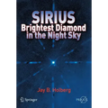 Sirius: Brightest Diamond in the Night Sky