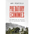 Predatory Economies: The Sanema and the Socialist State in Contemporary Amazonia