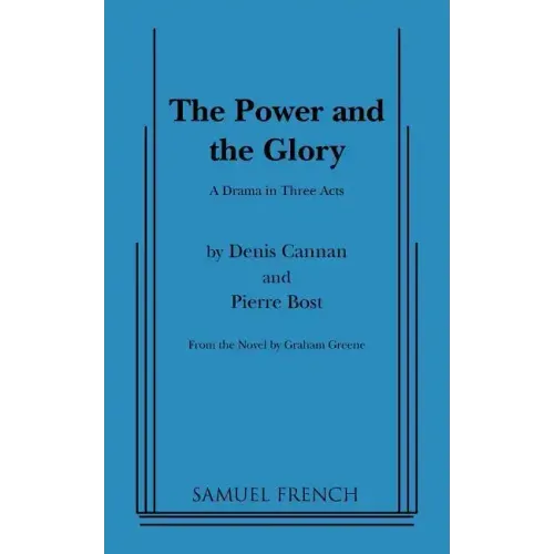 Power and the Glory, the (Greene)