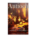 Antioch: The History and Legacy of the Ancient Syrian City Established by the Seleucid Empire