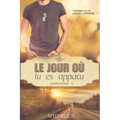 Alberta Road - 3 - Le jour où tu es apparu
