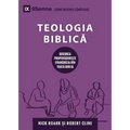 Biblical Theology / Teologia Biblică: How the Church Faithfully Teaches the Gospel