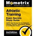 Athletic Training Exam Secrets Study Guide - NATA Test Review for the National Athletic Trainers' Association Board of Certification Exam: [2nd Editio