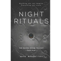 Night Rituals: (The Raven Room Trilogy)
