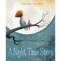 A Night Time Story