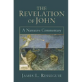 The Revelation of John: A Narrative Commentary
