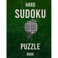 Hard Sudoku puzzle book: 400 Challenging Sudoku Puzzles Hard to Extremely Hard - Brain Games - Relax and Solve