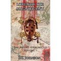 Lorenzo The Magnificient: The Medici Chronicles, Volume I
