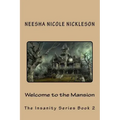Welcome to the Mansion