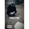 Power Trips