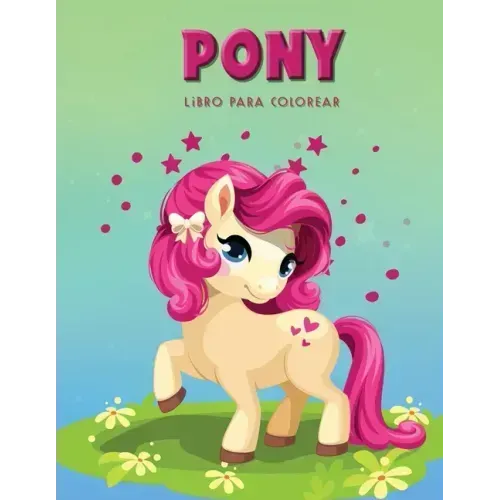 Pony Libro para colorear: Libro de actividades para niños