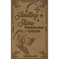 Shooting Stars Traveling Circus