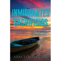 Inmigrantes Sacrificios