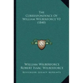 The Correspondence Of William Wilberforce V2 (1840)