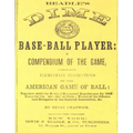 Beadle's Dime Base-Ball Player (Reprint, 1860)