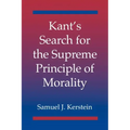 Kant's Search for the Supreme Principle of Morality