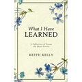 What I Have Learned