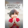 Perfectly Matched
